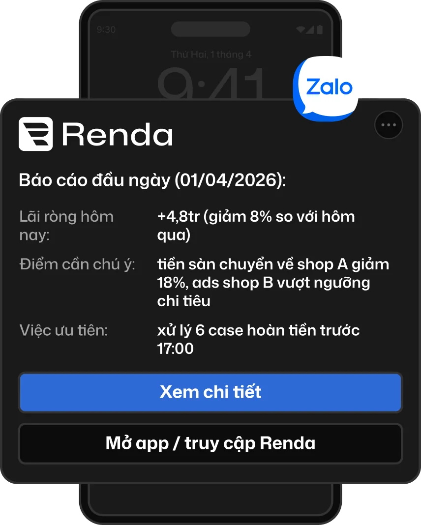 Báo cáo đầu ngày Renda qua Zalo