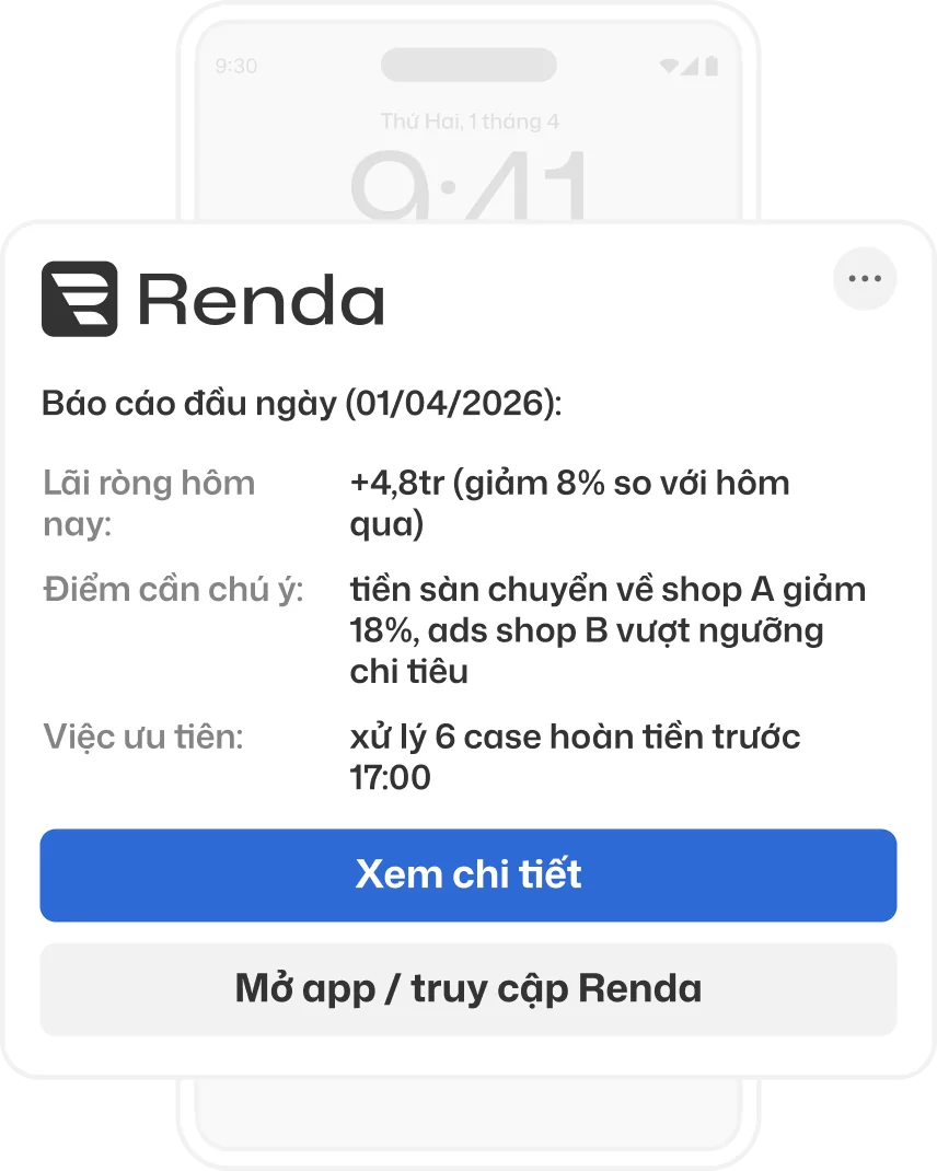 Báo cáo đầu ngày Renda qua Zalo